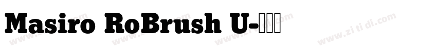 Masiro RoBrush U字体转换